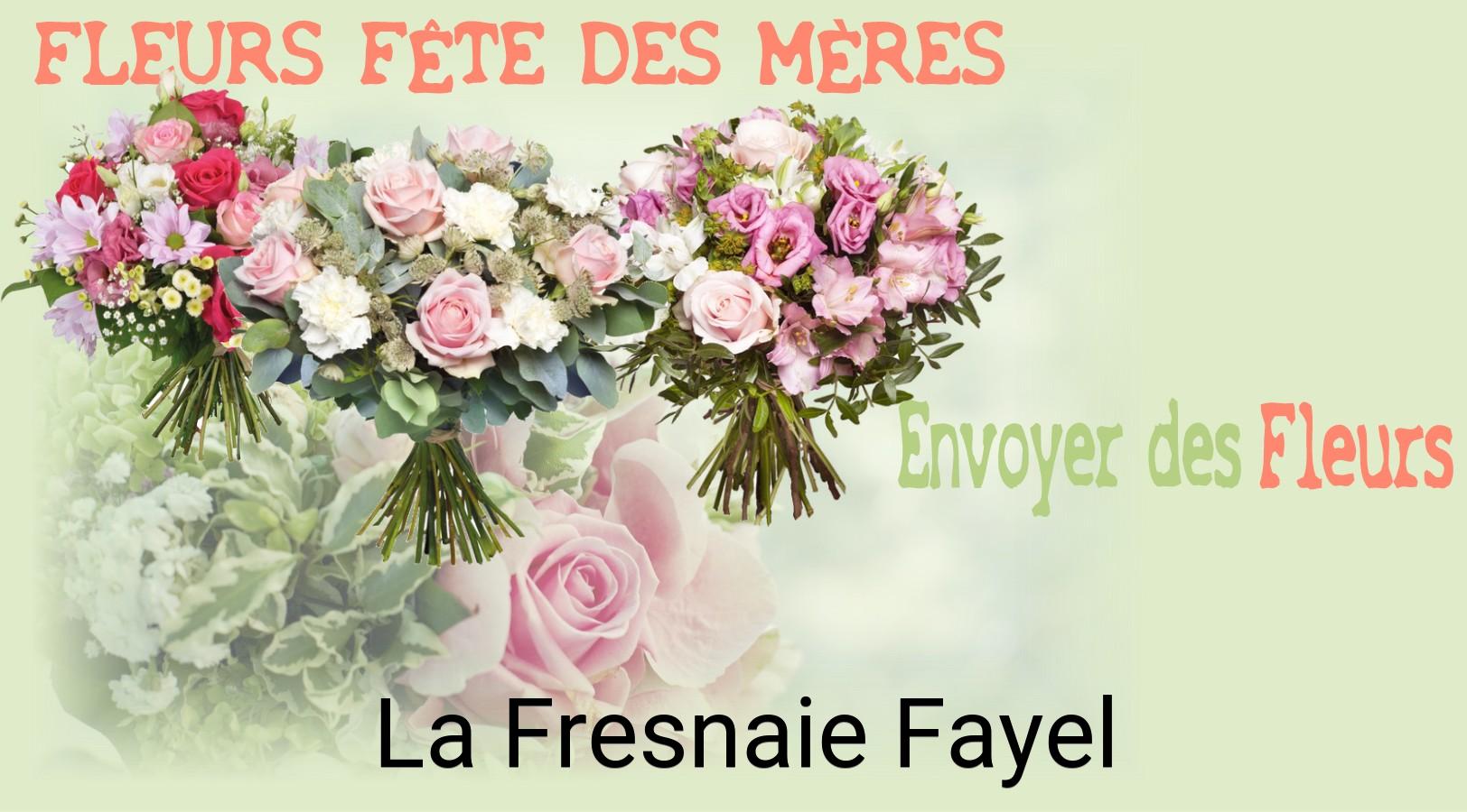 Bouquet de Fête des Mères livré à La Fresnaie-Fayel